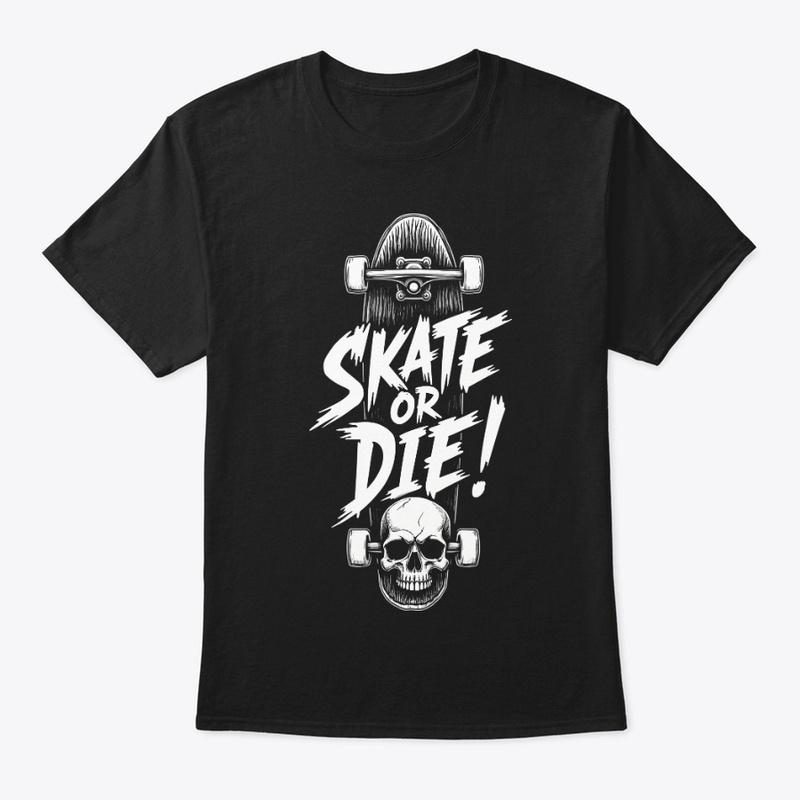 Skate or Die!